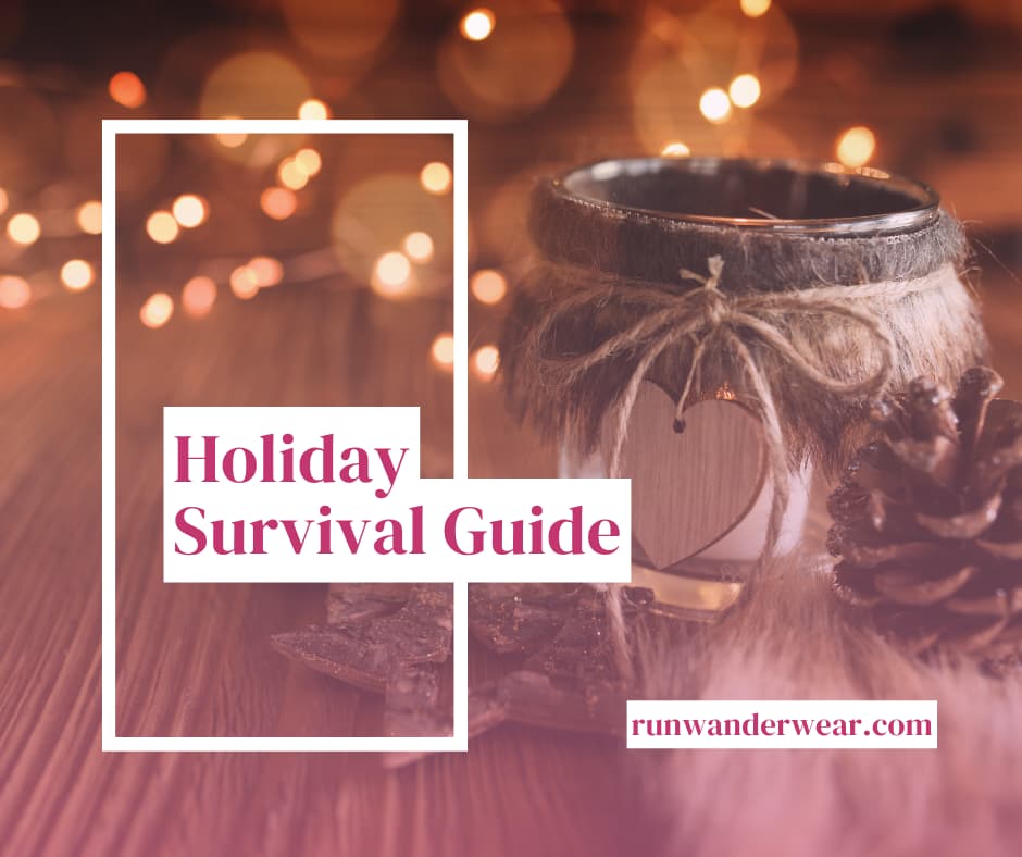 The Runner’s Holiday Survival Guide