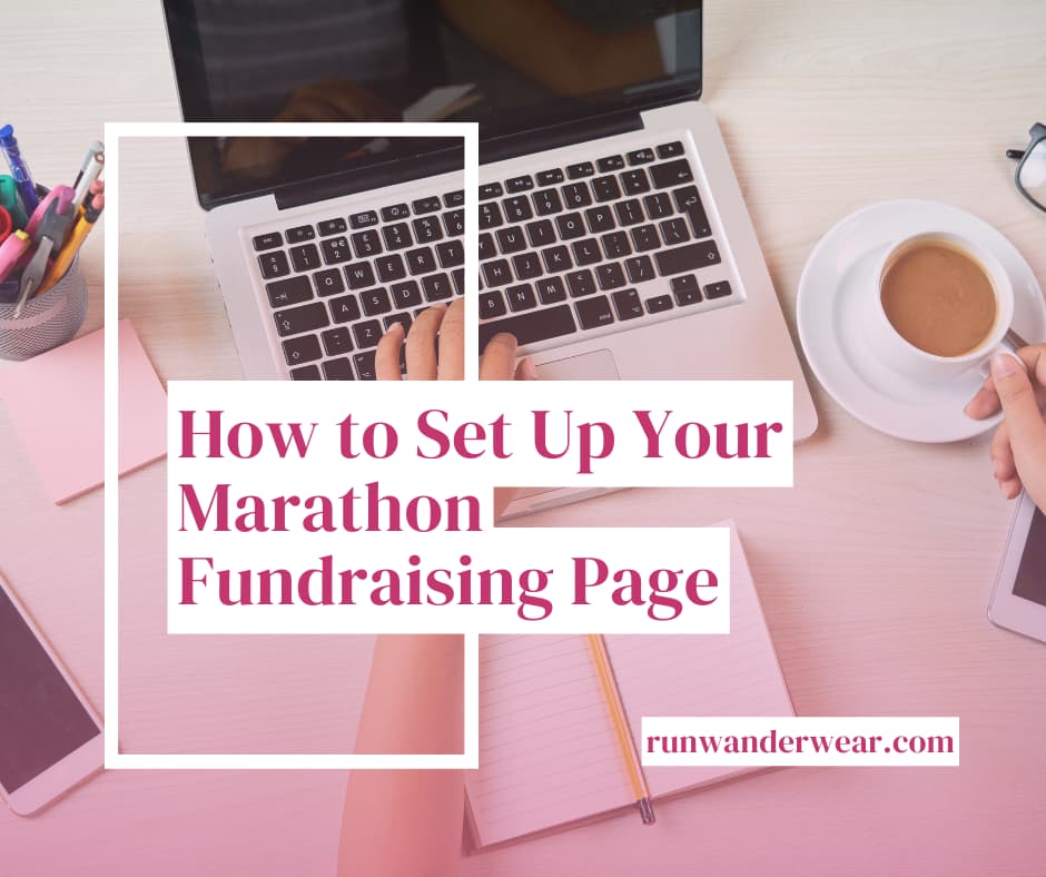 How to Create a Marathon Fundraising Page That Inspires Donations