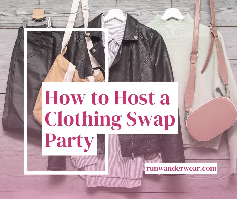 How to Host a Clothing Swap Party